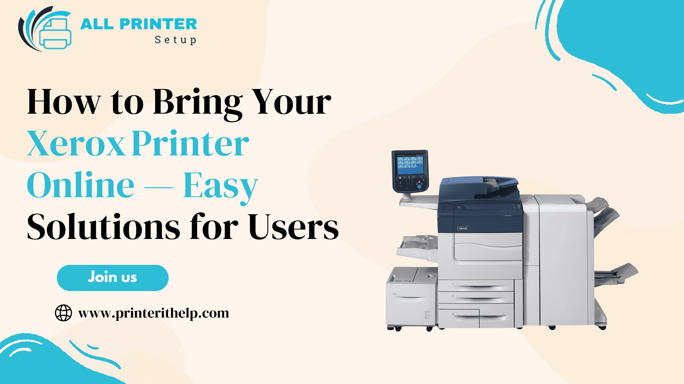 Xerox printer with text “How to Bring Your Xerox Printer Online — Easy Solutions for Users.”